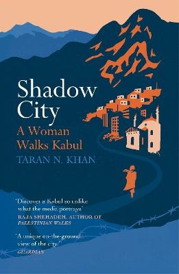 Shadow City - Taran Khan