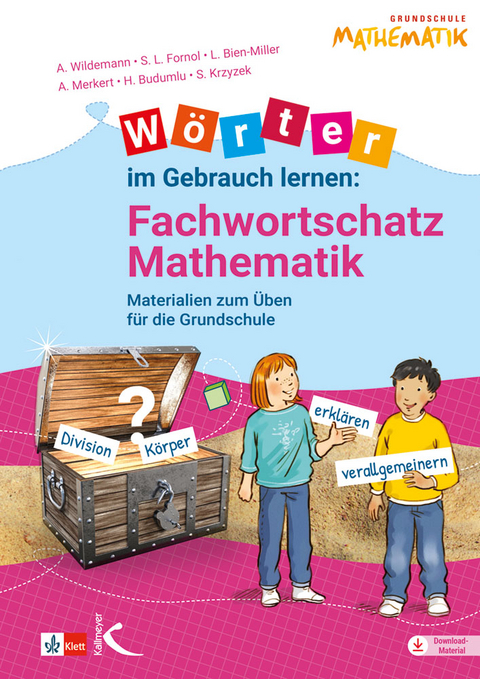 Wörter im Gebrauch lernen: Fachwortschatz Mathematik - Anja Wildemann, Sarah L. Fornol, Lena Bien-Miller, Alexandra Merkert, Handan Budumlu, Sebastian Krzyzek