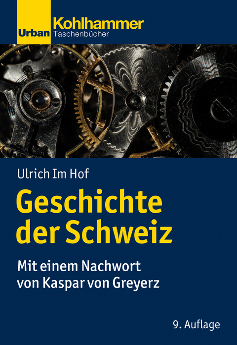 Geschichte der Schweiz - Ulrich Im Hof