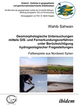 Geomorphologische Untersuchungen mittels GIS- und Fernerkundungsverfahren unter Berücksichtigung hydrogeologischer Fragestellungen - Wahib Sahwan