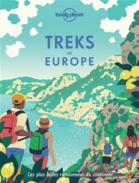 Treks en Europe : les plus belles randonnées du continent