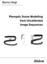 Plenoptic Scene Modelling from Uncalibrated Image Sequences - Benno Heigl