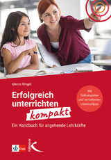 Erfolgreich unterrichten kompakt - Marco Ringel