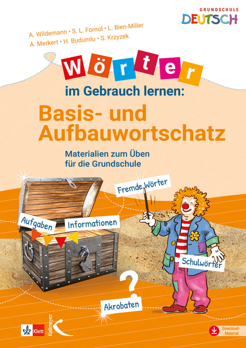 Wörter im Gebrauch lernen: Basis- und Aufbauwortschatz - Anja Wildemann, Sarah L. Fornol, Lena Bien-Miller, Alexandra Merkert, Handan Budumlu, Sebastian Krzyzek