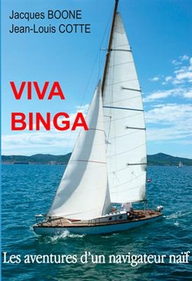 VIVA BINGA ! -  BOONE JACQUES