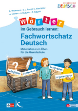 Wörter im Gebrauch lernen: Fachwortschatz Deutsch - Anja Wildemann, Sarah L. Fornol, Lena Bien-Miller, Alexandra Merkert, Handan Budumlu, Sebastian Krzyzek