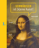 Langenscheidt Schwäbisch ist (k)eine Kunst - 