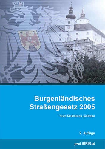 Burgenländisches Straßengesetz 2005 - 