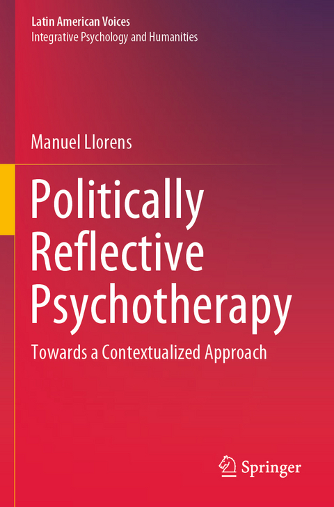 Politically Reflective Psychotherapy - Manuel Llorens