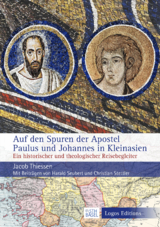 Auf den Spuren der Apostel Paulus und Johannes in Kleinasien - Jacob Thiessen