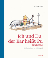 Ich und du, der Bär heißt Pu - Alan Alexander Milne