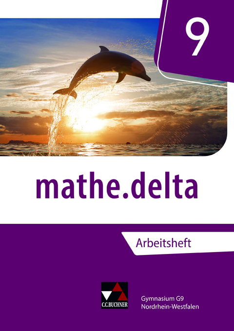 mathe.delta – Nordrhein-Westfalen / mathe.delta NRW AH 9 - Michael Kleine