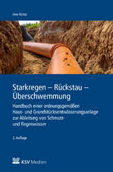 Starkregen - Rückstau - Überschwemmung - Uwe Kutter