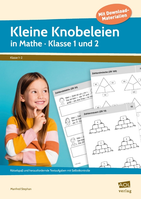 Kleine Knobeleien in Mathe - Klasse 1 und 2 - Manfred Stephan