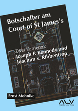 Botschafter am Court of St James's - Ernst Mohnike