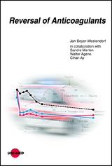 Reversal of Anticoagulants - Jan Beyer-Westendorf