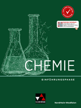 Chemie Nordrhein-Westfalen – Sek II / Chemie NRW Sek II Einführungsphase - Claudia Bohrmann-Linde, Asbirg Rebekka Englberger, Birgit Goerz-Lorenz, Nina Heldt, Katharina Hundt, Christian Karus, Jean Marc Orth, Ilona Siehr, Michael Tausch