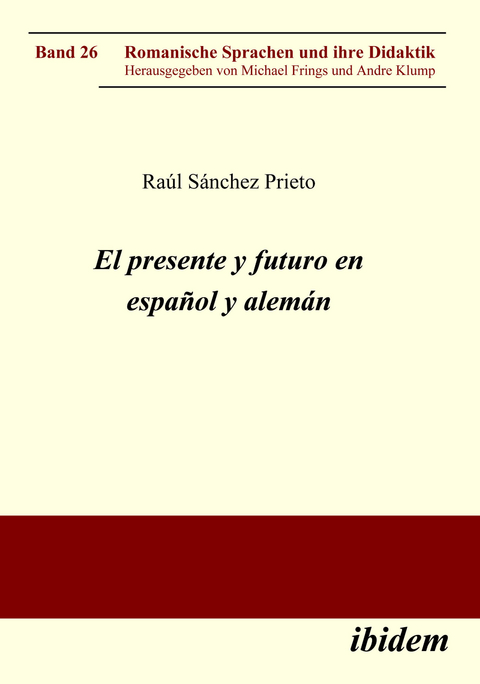 El presente y futuro en español y alemán - Raúl Sánchez Prieto