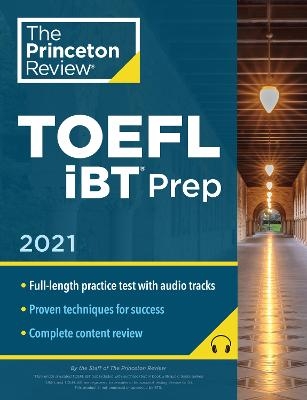 Princeton Review TOEFL iBT Prep 2021 -  Princeton Review