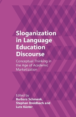 Sloganization in Language Education Discourse - 