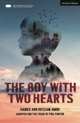 The Boy With Two Hearts - Phil Porter, Hamed Amiri