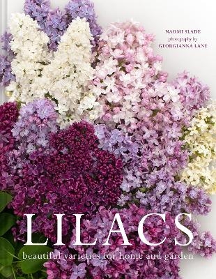 Lilacs - Naomi Slade