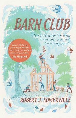 Barn Club - Robert Somerville