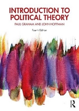 Introduction to Political Theory - Graham, Paul; Hoffman, John