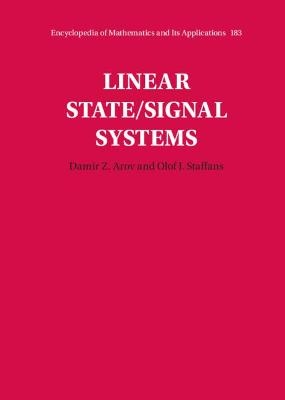 Linear State/Signal Systems - Damir Z. Arov, Olof J. Staffans