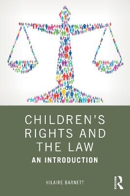 Children's Rights and the Law - Hilaire Barnett