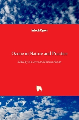 Ozone in Nature and Practice - 