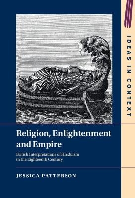 Religion, Enlightenment and Empire - Jessica Patterson