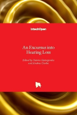 An Excursus into Hearing Loss - 