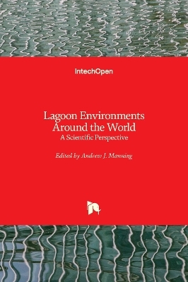 Lagoon Environments Around the World - 