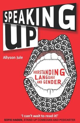 Speaking Up - Allyson Jule