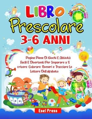 Libro Prescolare 3-6 anni - S Press