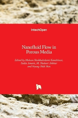 Nanofluid Flow in Porous Media - 