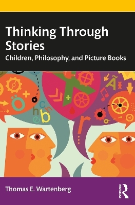 Thinking Through Stories - Thomas E. Wartenberg