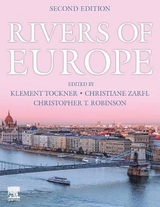 Rivers of Europe - Tockner, Klement; Zarfl, Christiane; Robinson, Christopher T.