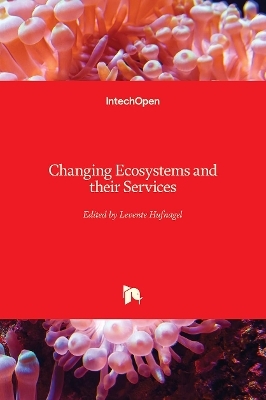 Changing Ecosystems and Their Services - 