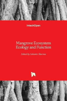 Mangrove Ecosystem Ecology and Function - 