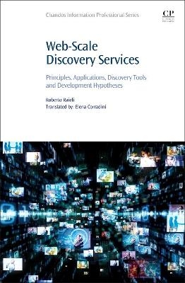 Web-Scale Discovery Services - Roberto Raieli