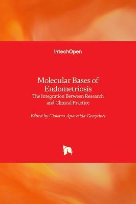 Molecular Bases of Endometriosis - 