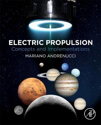 Electric Propulsion - Mariano Andrenucci