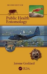 Public Health Entomology - Goddard, Jerome