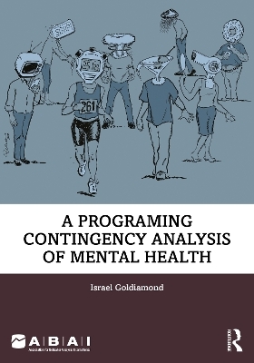 A Programing Contingency Analysis of Mental Health - Israel Goldiamond