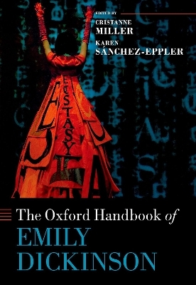 The Oxford Handbook of Emily Dickinson - 