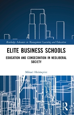 Elite Business Schools - Mikael Holmqvist