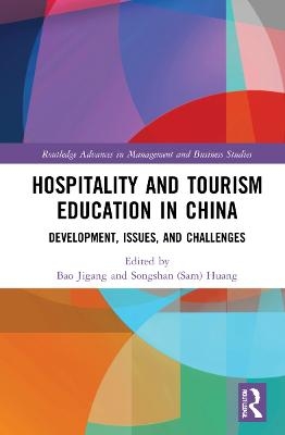 Hospitality and Tourism Education in China - 