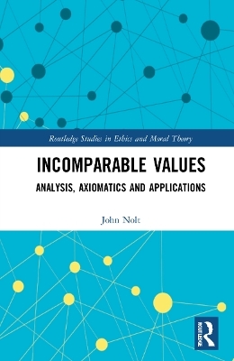 Incomparable Values - John Nolt